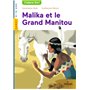 Malika et le grand Manitou