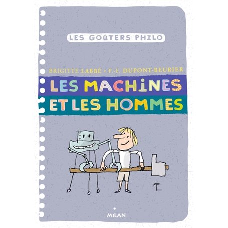 Les machines et les hommes