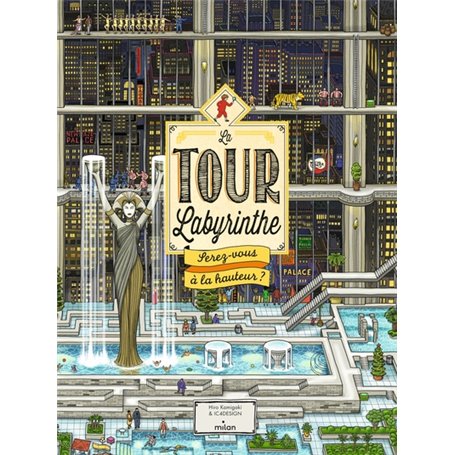 La Tour Labyrinthe : serez-vous à la hauteur ?