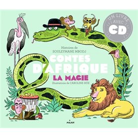 Contes d'Afrique - Magie