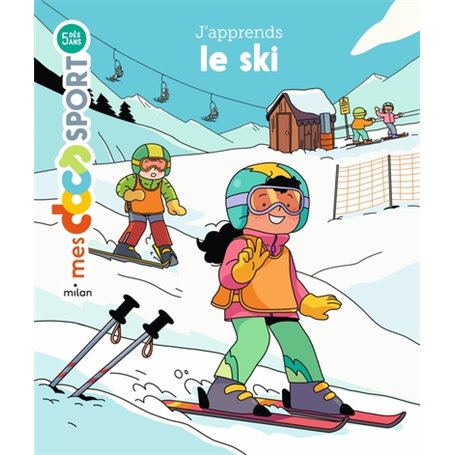 J'apprends le ski