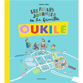 Les folles journées de la Famille Oukilé