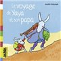 Le voyage de Yaya et son papa