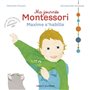 Ma journée Montessori, Tome 02