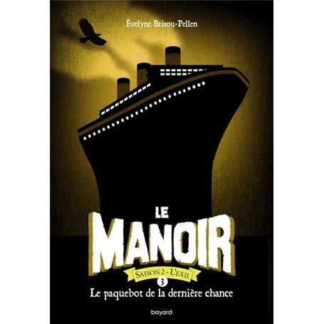 Le manoir saison 2, Tome 03