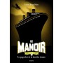 Le manoir saison 2, Tome 03