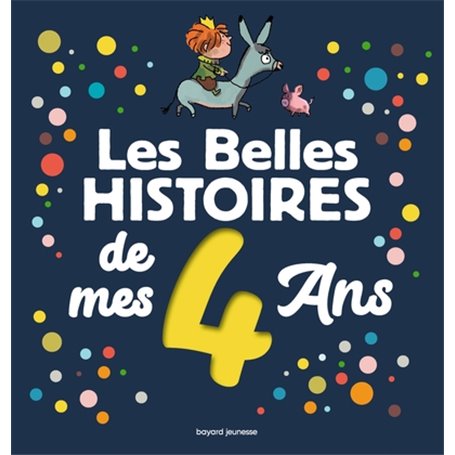 Les Belles histoires de mes 4 ans