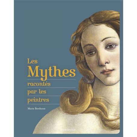 Les mythes racontés par les peintres