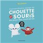 L'extraordinaire voyage de Chouette et Souris au pays des contraires