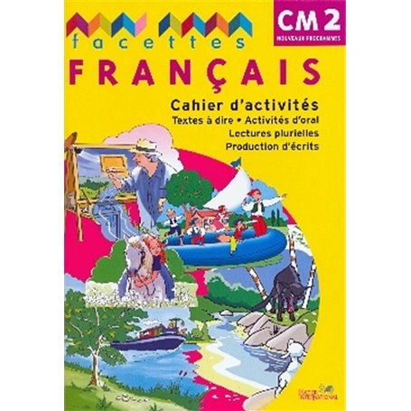 FACETTES CM2 CAHIER D'ACTIVITES