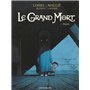 Le Grand Mort - Tome 03