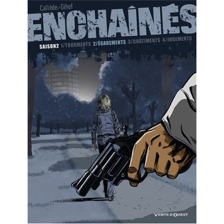 Enchaînés - Saison 2 - Tome 02