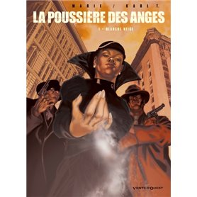 La Poussière des Anges - Tome 01