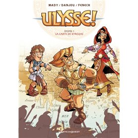 Ulysse ! - Tome 01