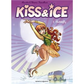 Kiss & Ice - Tome 01
