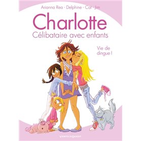 Charlotte, célibataire avec enfants - Tome 01