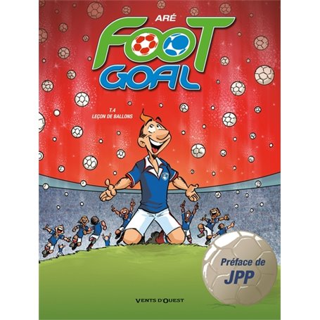 Foot Goal - Tome 04