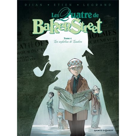 Les Quatre de Baker Street - Tome 04