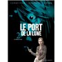 Le Port de la Lune - Tome 02