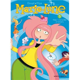 Marie Lune - Tome 05