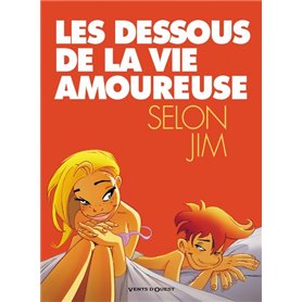 Les Dessous de la vie amoureuse