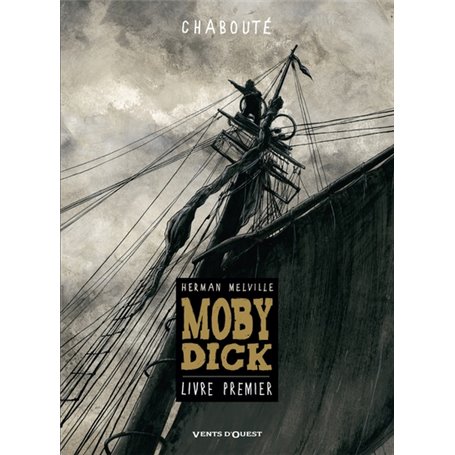 Moby Dick - Livre premier