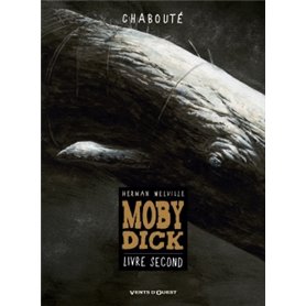 Moby Dick - Livre second