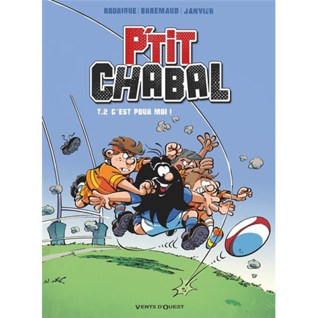 P'tit Chabal - Tome 02