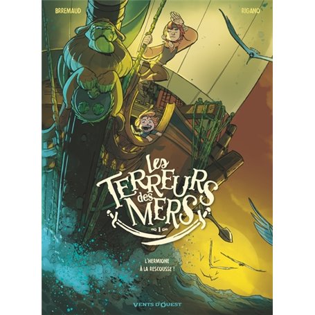 Les Terreurs des mers - Tome 01