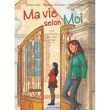 Ma vie selon moi - Tome 03