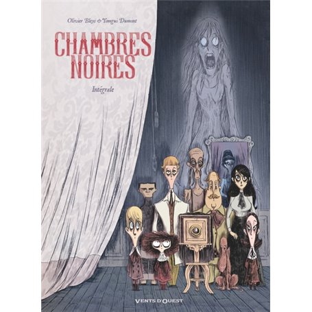 Chambres Noires - Intégrale