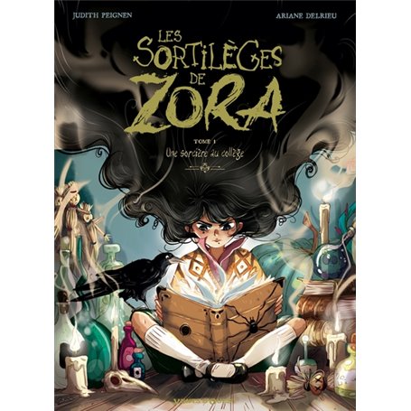 Les Sortilèges de Zora - Tome 01