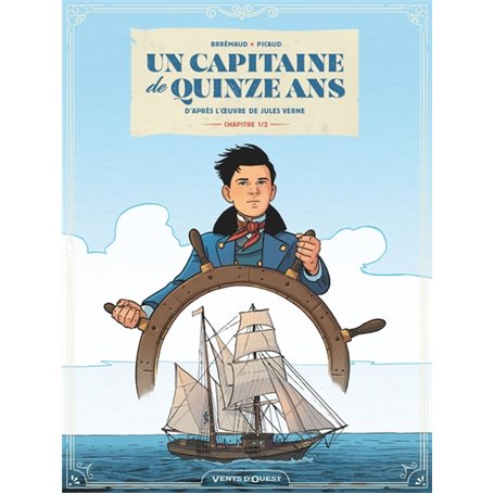 Un capitaine de 15 ans - Tome 01