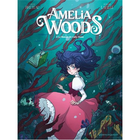 Amelia Woods - Tome 01