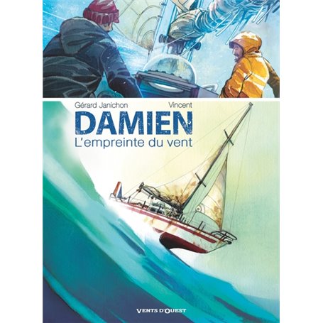 Damien, l'empreinte du vent