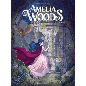 Amelia Woods - Tome 02