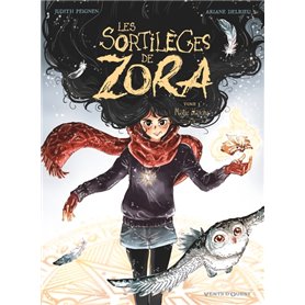 Les Sortilèges de Zora - Tome 03