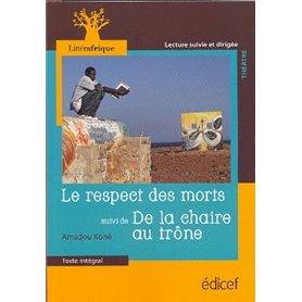 Le respect des morts suivi de De la chaire au trône