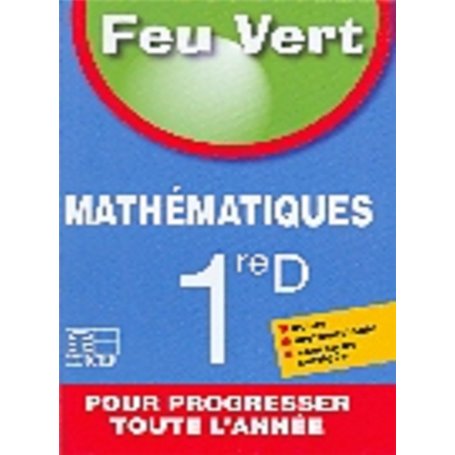 FEU VERT Mathématiques 1RE D