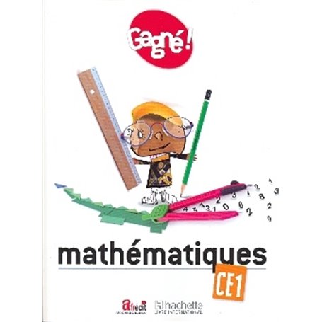 Gagné ! Maths CE1 Elève - CAMEROUN