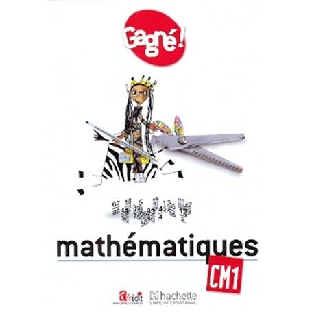 Gagné ! Maths CM1 Elève - CAMEROUN