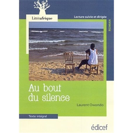 AU BOUT DU SILENCE  LITTERAFRIQUE