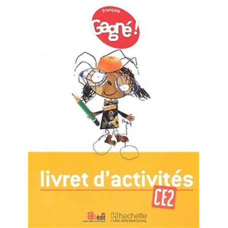 Gagné ! Français CE2 Livret d'Activités - CAMEROUN