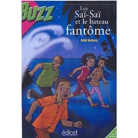 Les Saï-Saï et le bateau fantôme