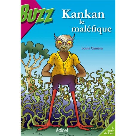 Kankan le maléfique