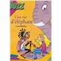 Une vie d'éléphant