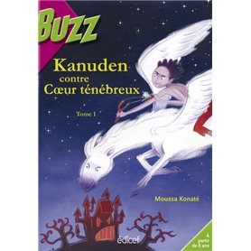 Kanuden contre coeur ténébreux Tome 1