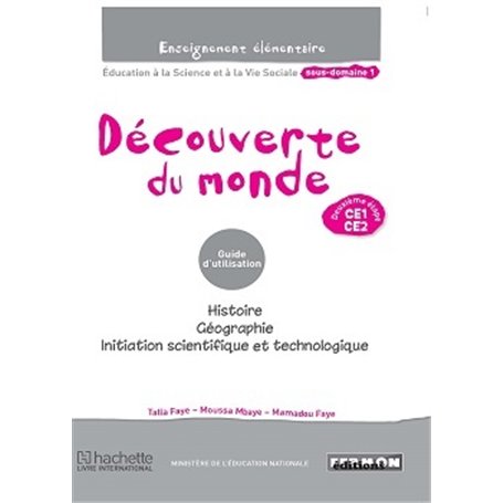 Découverte du monde CE1/CE2 Guide d'utilisation