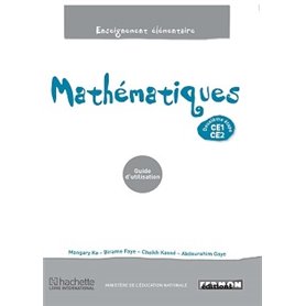 Mathématiques Sénégal CE1/CE2 Guide d'utilisation