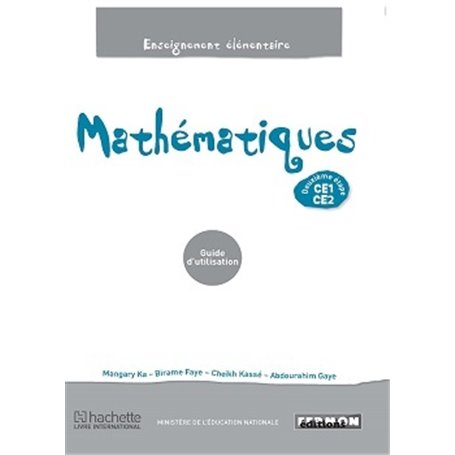 Mathématiques Sénégal CE1/CE2 Guide d'utilisation